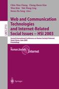Chung / Kim / Song |  Web Communication Technologies and Internet-Related Social Issues - HSI 2003 | Buch |  Sack Fachmedien