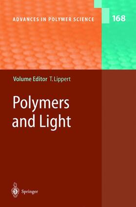 Lippert | Polymers and Light | Buch | 978-3-540-40471-2 | sack.de