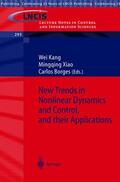 Kang / Borges / Xiao |  New Trends in Nonlinear Dynamics and Control, and their Applications | Buch |  Sack Fachmedien