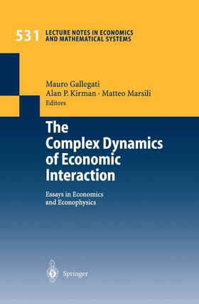 Gallegati / Marsili / Kirman |  The Complex Dynamics of Economic Interaction | Buch |  Sack Fachmedien