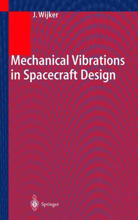 Wijker |  Wijker: Mechanical Vibrations | Buch |  Sack Fachmedien