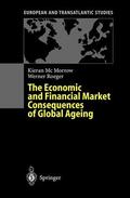 McMorrow / Roeger / Röger |  The Economic and Financial Market Consequences of Global Ageing | Buch |  Sack Fachmedien
