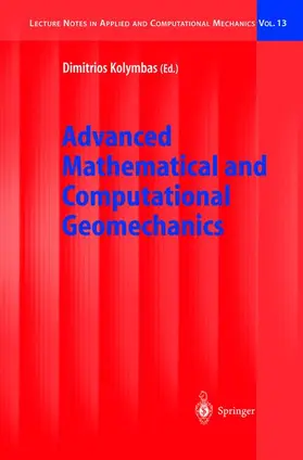 Kolymbas |  Advanced Mathematical and Computational Geomechanics | Buch |  Sack Fachmedien