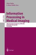 Noble / Taylor |  Information Processing in Medical Imaging | Buch |  Sack Fachmedien