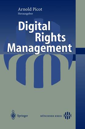 Picot | Digital Rights Management | Buch | 978-3-540-40598-6 | sack.de