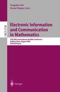 Wegner / Bai |  Electronic Information and Communication in Mathematics | Buch |  Sack Fachmedien