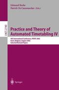 Causmaecker / Burke |  Practice and Theory of Automated Timetabling IV | Buch |  Sack Fachmedien