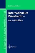 Looschelders |  Internationales Privatrecht ¿ Art. 3¿46 EGBGB | Buch |  Sack Fachmedien
