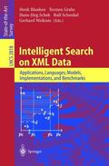 Blanken / Grabs / Weikum |  Intelligent Search on XML Data | Buch |  Sack Fachmedien