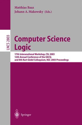 Makowsky / Baaz | Computer Science Logic | Buch | 978-3-540-40801-7 | sack.de