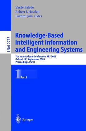 Palade / Howlett / Jain | Knowledge-Based Intelligent Information and Engineering Systems 1 | Buch | 978-3-540-40803-1 | sack.de