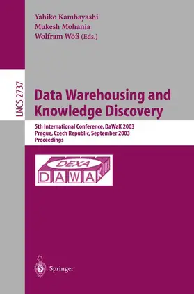 Kambayashi / Wöß / Mohania |  Data Warehousing and Knowledge Discovery | Buch |  Sack Fachmedien