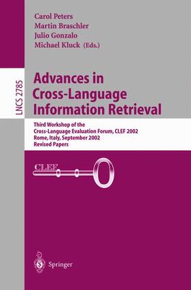 Braschler / Kluck / Gonzalo |  Advances in Cross-Language Information Retrieval | Buch |  Sack Fachmedien
