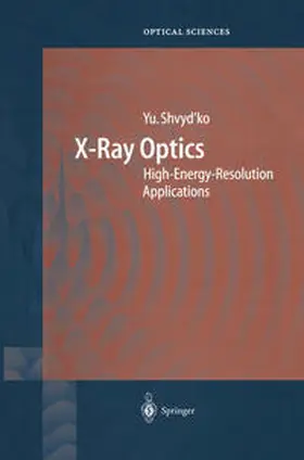 Shvyd'ko | X-Ray Optics | E-Book | sack.de