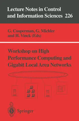 Cooperman / Michler / Vinck |  Workshop on High Performance Computing and Gigabit Local Area Networks | eBook | Sack Fachmedien