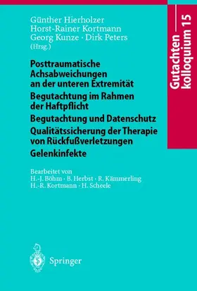 Hierholzer / Scheele / Kunze |  Gutachtenkolloquium 15 | Buch |  Sack Fachmedien