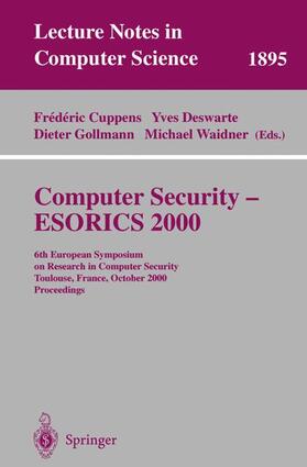 Cuppens / Waidner / Deswarte | Computer Security - ESORICS 2000 | Buch | 978-3-540-41031-7 | sack.de