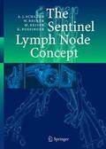 Schauer / Becker / Reiser |  The Sentinel Lymph Node Concept | Buch |  Sack Fachmedien