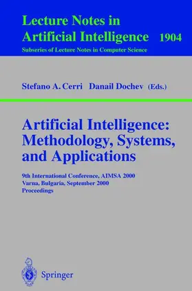 Dochev / Cerri |  Artificial Intelligence: Methodology, Systems, and Applications | Buch |  Sack Fachmedien