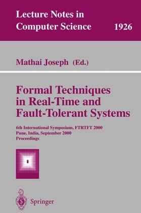 Joseph | Formal Techniques in Real-Time and Fault-Tolerant Systems | Buch | 978-3-540-41055-3 | sack.de