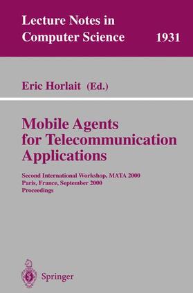 Horlait | Mobile Agents for Telecommunication Applications | Buch | 978-3-540-41069-0 | sack.de