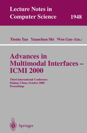 Tan / Gao / Shi |  Advances in Multimodal Interfaces - ICMI 2000 | Buch |  Sack Fachmedien