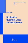 Braun |  Dissipative Quantum Chaos and Decoherence | Buch |  Sack Fachmedien