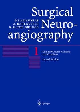 Lasjaunias / ter Brugge / Berenstein | Clinical Vascular Anatomy and Variations | Buch | 978-3-540-41204-5 | sack.de