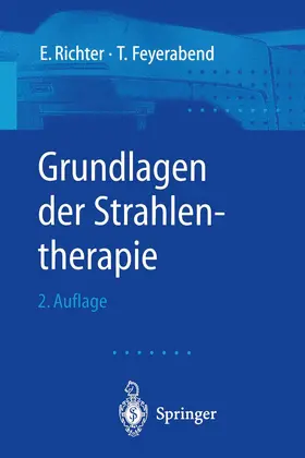Richter / Feyerabend |  Grundlagen der Strahlentherapie | Buch |  Sack Fachmedien