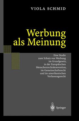 Schmid | Werbung als Meinung | Buch | 978-3-540-41299-1 | sack.de