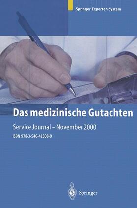 Dorfler | Das medizinische Gutachten | Buch | 978-3-540-41308-0 | sack.de