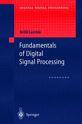 Lacroix |  Fundamentals of Digital Signal Processing | Buch |  Sack Fachmedien