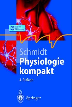 Schmidt |  Physiologie kompakt | Buch |  Sack Fachmedien