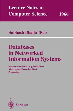 Bhalla |  Databases in Networked Information Systems | Buch |  Sack Fachmedien