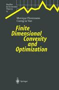 Florenzano / Le Van |  Finite Dimensional Convexity and Optimization | Buch |  Sack Fachmedien
