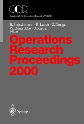 Fleischmann / Lasch / Rieder | Operations Research Proceedings | Buch | 978-3-540-41587-9 | sack.de