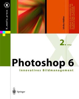 Häßler | Photoshop 6 | Buch | 978-3-540-41614-2 | sack.de