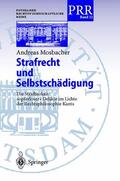 Mosbacher |  Strafrecht und Selbstschädigung | Buch |  Sack Fachmedien