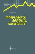 Vind |  Independence, Additivity, Uncertainty | Buch |  Sack Fachmedien