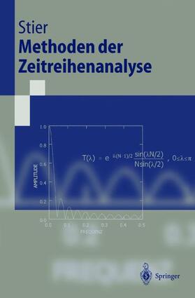 Stier | Methoden der Zeitreihenanalyse | Buch | 978-3-540-41700-2 | sack.de