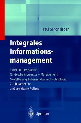 Schönsleben | Integrales Informationsmanagement | Buch | 978-3-540-41712-5 | sack.de