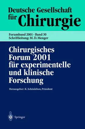 Schönleben / Neugebauer / Hartel |  Chirurgisches Forum 2001 für experimentelle und klinische Forschung | Buch |  Sack Fachmedien