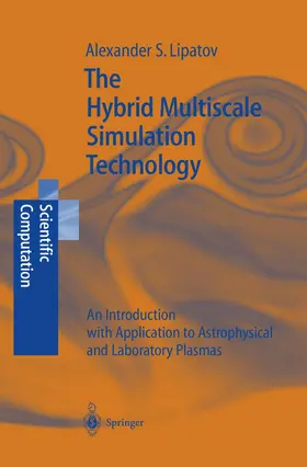 Lipatov |  The Hybrid Multiscale Simulation Technology | Buch |  Sack Fachmedien