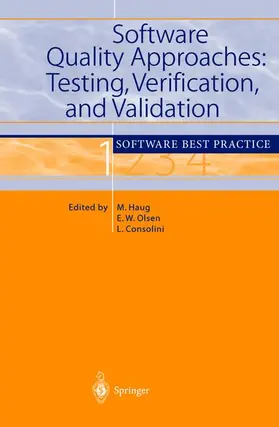 Haug / Consolini / Olsen |  Software Quality Approaches: Testing, Verification, and Validation | Buch |  Sack Fachmedien