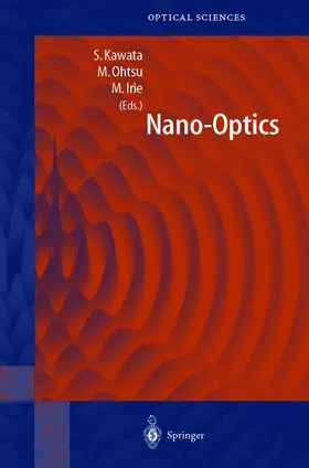 Kawata / Irie / Ohtsu |  Nano-Optics | Buch |  Sack Fachmedien
