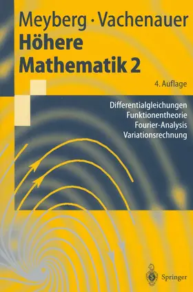 Vachenauer / Meyberg |  Höhere Mathematik 2 | Buch |  Sack Fachmedien