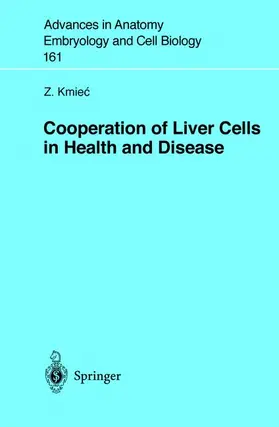 Kmiec |  Cooperation of Liver Cells in Health and Disease | Buch |  Sack Fachmedien