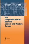 Piazolo |  The Integration Process between Eastern and Western Europe | Buch |  Sack Fachmedien