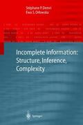 Demri / Orlowska |  Demri: Incomplete Information | Buch |  Sack Fachmedien