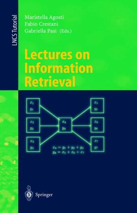 Agosti / Pasi / Crestani | Lectures on Information Retrieval | Buch | 978-3-540-41933-4 | sack.de